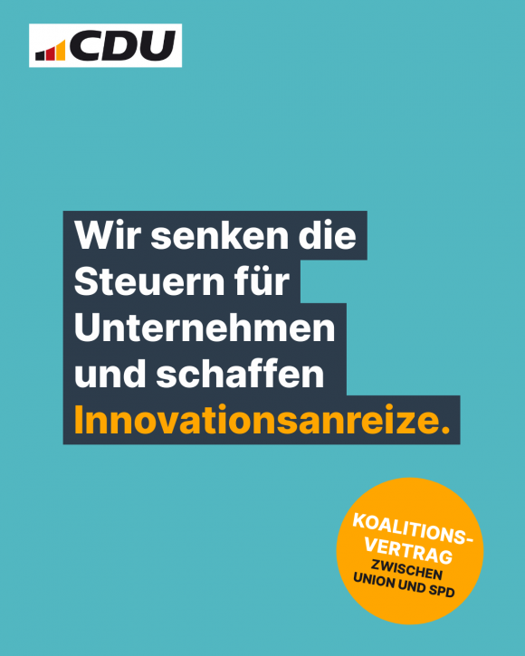 Wir senken die Steuern für Unternehmen und schaffen Innovationsanreize