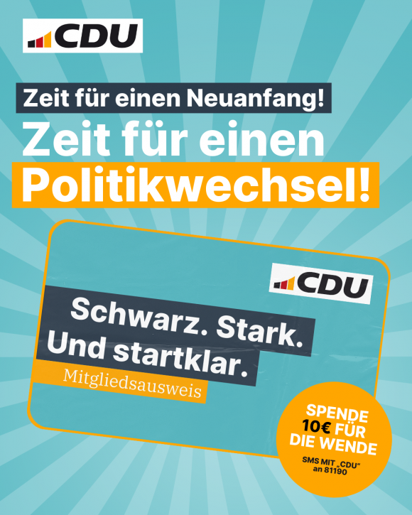 Zeit für einen Neuanfang! Zeit für einen Politikwechsel!