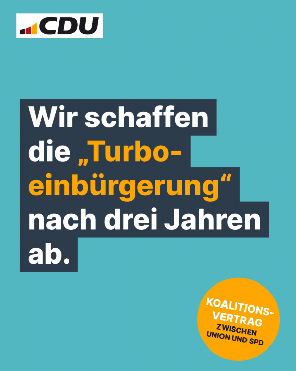 Wir schaffen die „Turboeinbürgerung“ nach drei Jahren ab