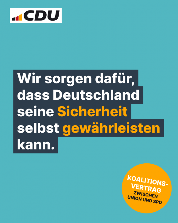 Wir sorgen dafür, dass Deutschland seine Sicherheit selbst gewährleisten kann