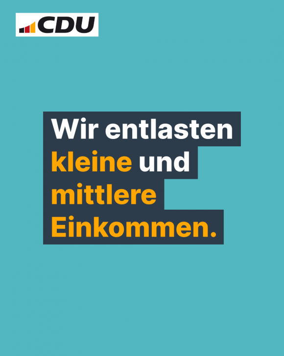 Wir entlasten kleine und mittlere Einkommen