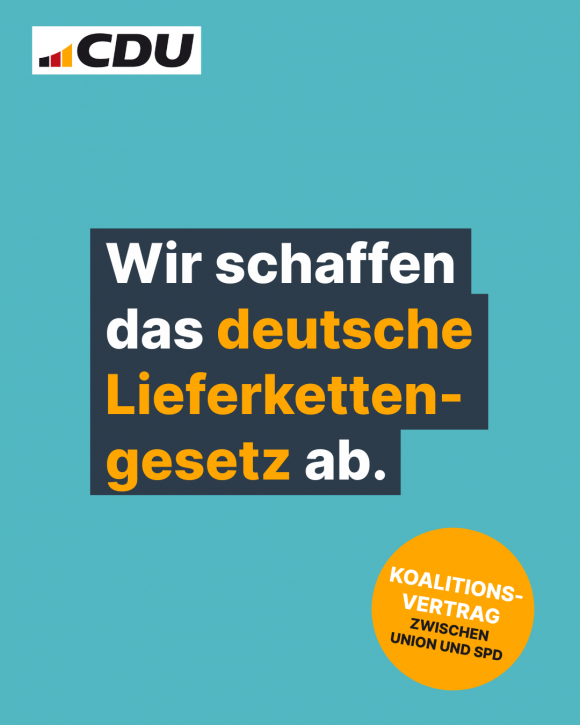 Wir schaffen das deutsche Lieferkettengesetz ab