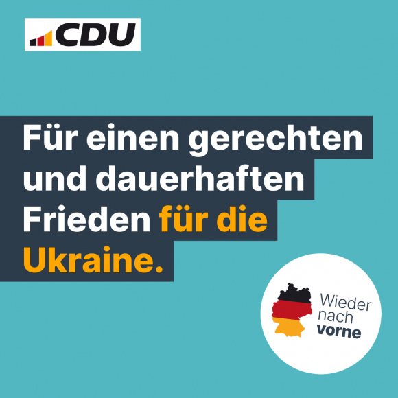 Für einen gerechten und dauerhaften Frieden für die Ukraine.