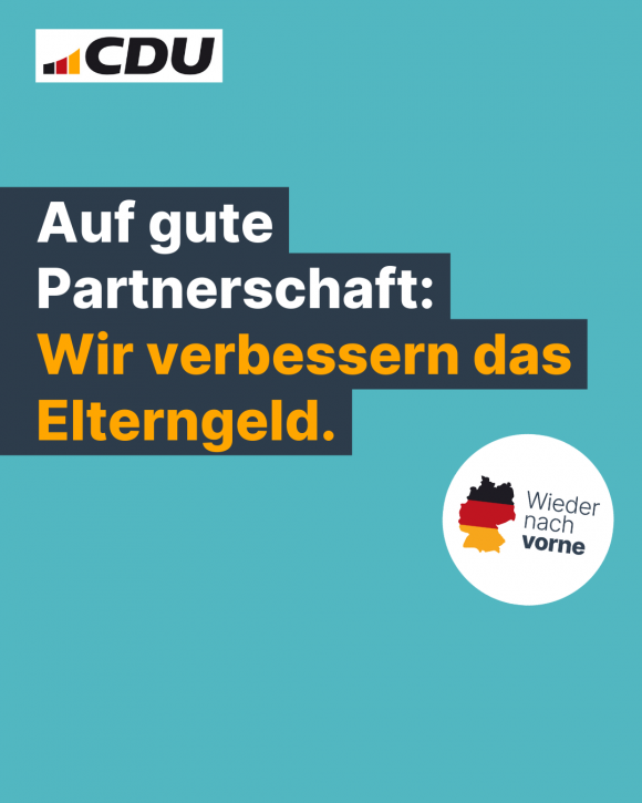 Auf gute Partnerschaft: Wir verbessern das Elterngeld. (4:5)
