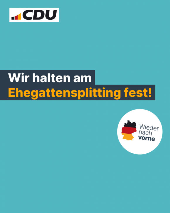 Wir halten am Ehegattensplitting fest. (4:5)